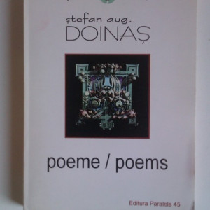 Stefan Aug. Doinas - Poeme/Poems (editie bilingva romana-engleza, cu autograful traducatorului, Cristina Tataru)