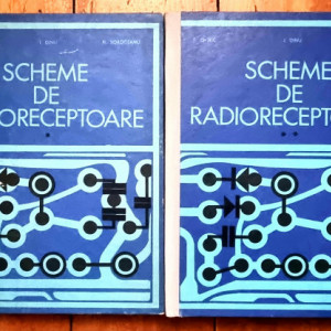 T. Chiric, I. Dinu, N. Soroceanu - Scheme de radioreceptoare (2 vol., editie hardcover)