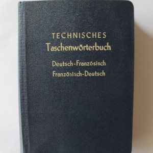 Technisches Taschenworterbuch - Deutsch-Franzosisch, Franzosisch-Deutsch (editie hardcover)
