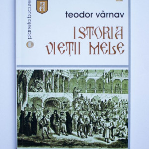 Teodor Varnav - Istoria vietii mele