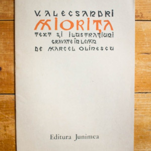 V. Alecsandri - Miorita. Text si ilustratiuni gravate in lemn de Marcel Olinescu