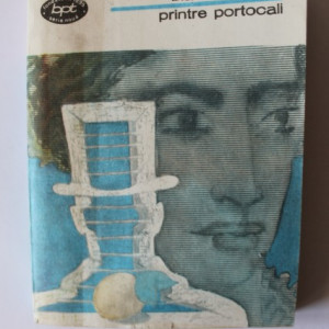 Vicente Blasco Ibanez - Printre portocali