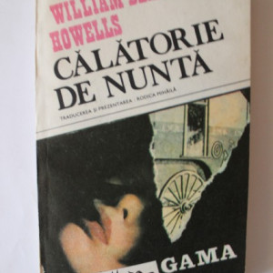 William Dean Howells - Calatorie de nunta