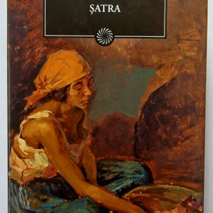 Zaharia Stancu - Satra (editie hardcover)