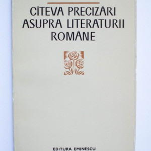 Al. Rosetti - Cateva precizari asupra literaturii romane