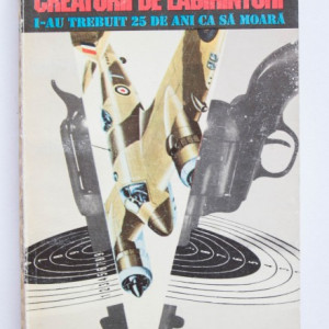Anthony Price - Creatorii de labirinturi. I-au trebuit 25 de ani ca sa moara