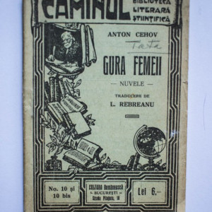Anton Cehov - Gura femeii (nuvele) (editie interbelica)