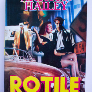 Arthur Hailey - Rotile