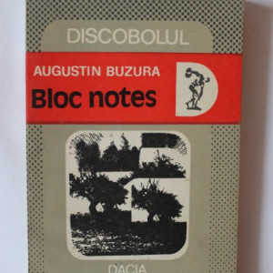Augustin Buzura - Bloc notes