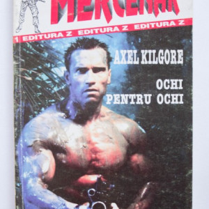 Axel Kilgore - Ochi pentru ochi