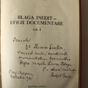 Bazil Gruia - Lucian Blaga. Efigii documentare (2 vol., editie hardcover, cu autograf)