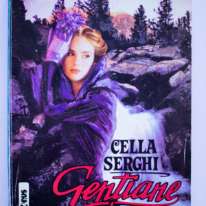 Cella Serghi - Gentiane