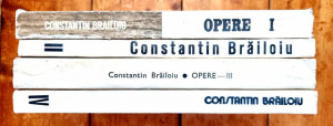 Constantin Brailoiu - Opere / Oeuvres I-IV (4 vol., editie bilingva, romano-franceza)