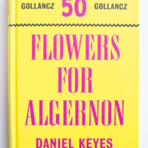 Daniel Keyes - Flowers for Algernon (editie hardcover)
