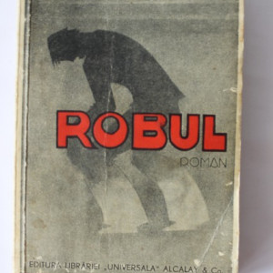 Dem. Theodorescu - Robul (editie interbelica)
