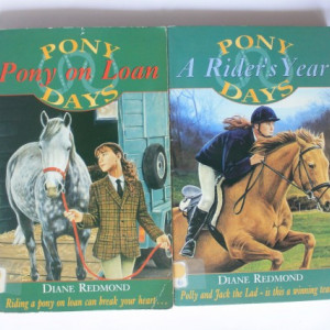 Diane Redmond - Pony on Loan. A rider`s year (2 vol.)