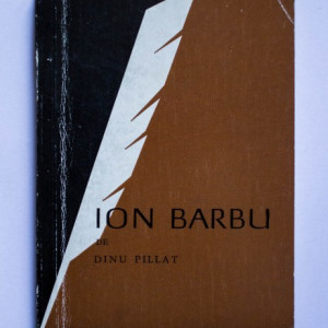Dinu Pillat - Ion Barbu