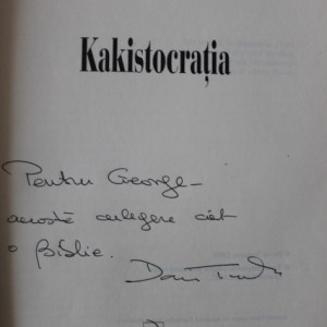 Dorin Tudoran - Kakistocratia (cu autograf)