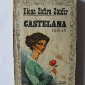 Elena Zafira Zanfir - Castelana