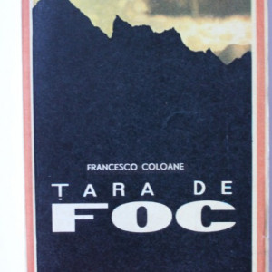 Francesco Coloane - Tara de foc