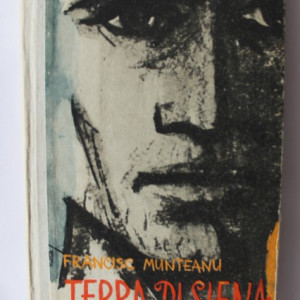 Francisc Munteanu - Terra di Siena (editie hardcover)