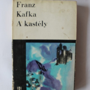 Franz Kafka - A kastely