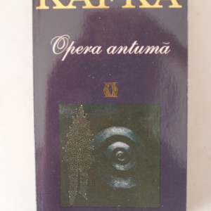 Franz Kafka - Opera antuma