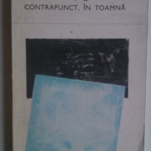 Haralambie Tugui - Contrapunct, in toamna (cu autograf)