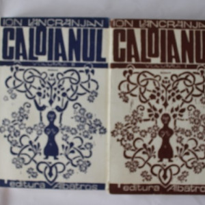 Ion Lancranjan - Caloianul (2 vol.)