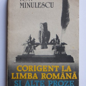 Ion Minulescu - Corigent la limba romana si alte proze