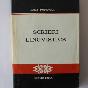 Iosif Popovici - Scrieri lingvistice (editie hardcover)