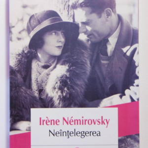 Irene Nemirovsky - Neintelegerea