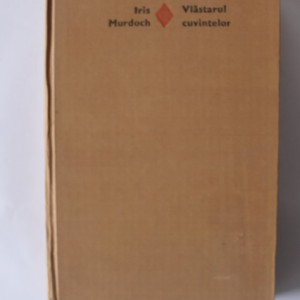 Iris Murdoch - Vlastarul cuvintelor (editie hardcover)