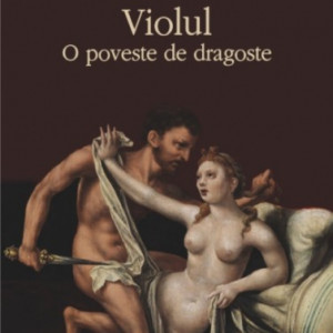 Joyce Carol Oates - Violul. O poveste de dragoste