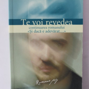 Marc Levy - Te voi revedea