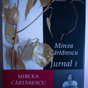 Mircea Cartarescu - Jurnal (2 vol.)