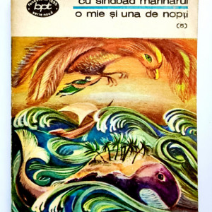 O mie si una de nopti - Povestea cu Sindbad Marinarul (vol. 5 din serie)