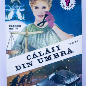 Patrick Hutin - Calaii din umbra