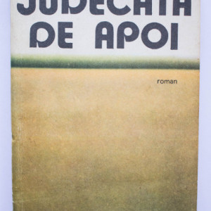 Petre Salcudeanu - Judecata de apoi