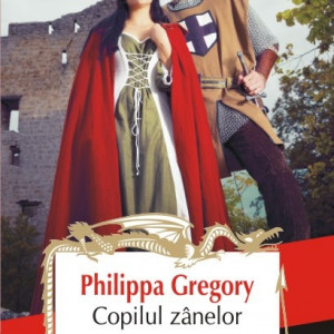 Philippa Gregory - Copilul zanelor