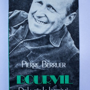 Pierre Berruer - Bourvil. De la ras la lacrimi
