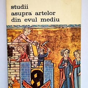Prosper Merimee - Studii asupra artelor din Evul Mediu