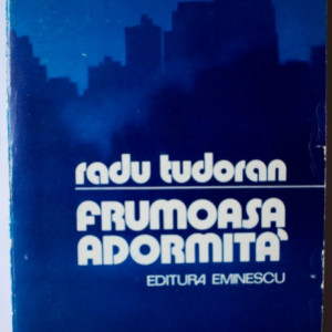 Radu Tudoran - Frumoasa adormita