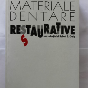 Robert G. Craig - Materiale dentare restaurative