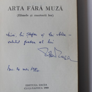 Romulus Rusan - Arta fara muza (cu autograf)