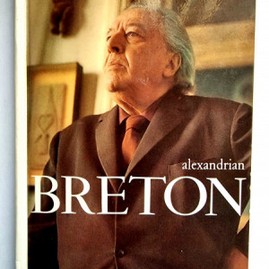 Sarane Alexandrian - Breton (editie in limba franceza, hardcover)