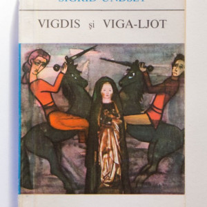 Sigrid Undset - Vigdis si Viga-Ljot