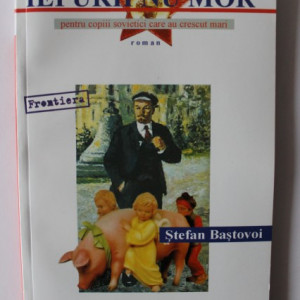 Stefan Bastovoi - Iepurii nu mor