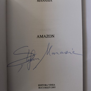Stefan Manasia - Amazon (cu autograf)