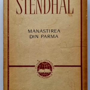 Stendhal - Manastirea din Parma
